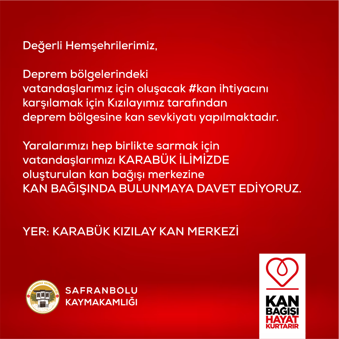 HAYDİ SAFRANBOLU DEPREM BÖLGELERİNE İLETMEK İÇİN KAN BAĞIŞI KAMPANYASI